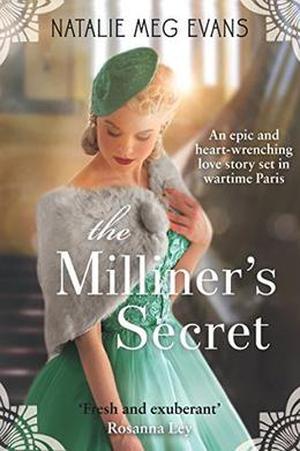 The Milliner's Secret by Natalie Meg Evans