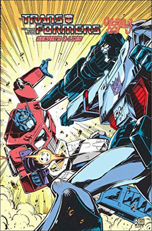 Transformers '84: Secrets and Lies by Simon Furman, Guido Guidi