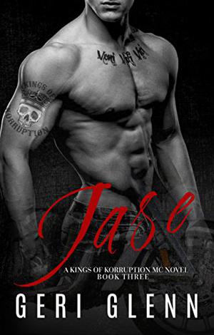 Jase (Kings of Korruption MC #3)