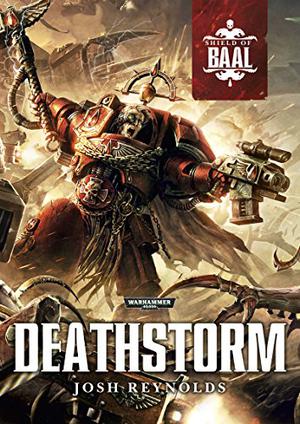 Deathstorm (Shield of Baal #Novella)