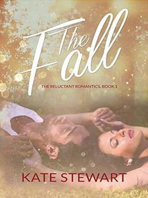 The Fall (The Reluctant Romantics #1)