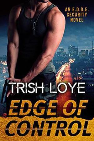 Edge of Control (Edge Security #1)