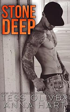 Stone Deep (Stone Brothers #3)