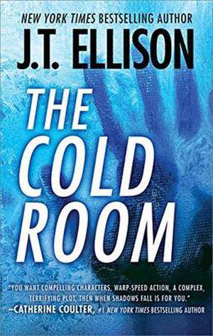 The Cold Room by J.T. Ellison