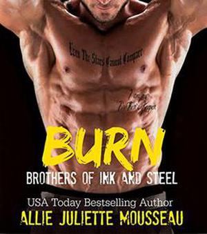 Burn by Allie Juliette Mousseau, Nicole Hewitt