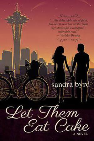 Let Them Eat Cake (French Twist #1)