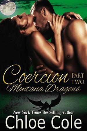 Coercion: Part 2 by Chloe Cole