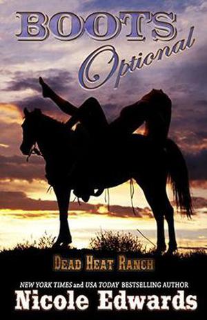 Boots Optional (Dead Heat Ranch #0.5)