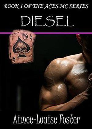 Diesel (Aces MC #1)