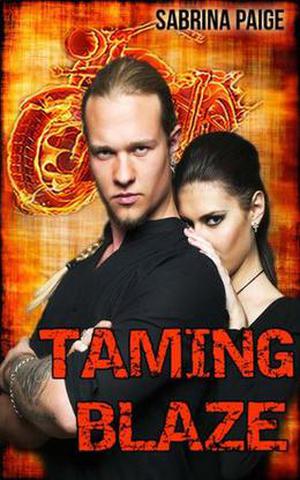 Taming Blaze by Sabrina Paige