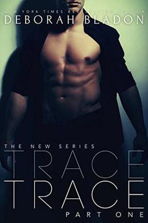 Trace by Deborah Bladon