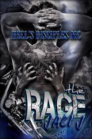 The Rage (Hell's Disciples MC #3)
