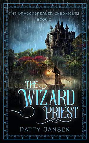 The Wizard Priest by Patty Jansen