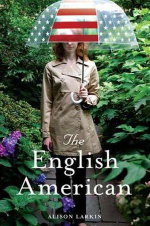 The English American by Alison Larkin