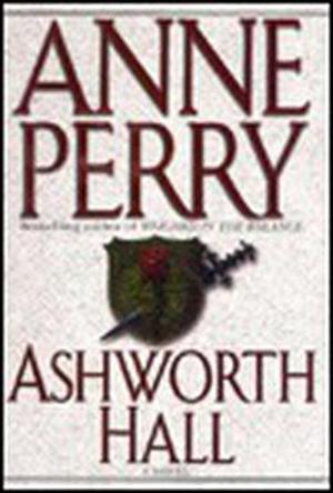 Ashworth Hall (Charlotte & Thomas Pitt #17)