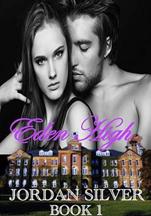Eden High (Eden High #1)
