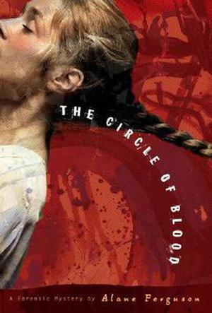 The Circle of Blood (Forensic Mysteries #3)