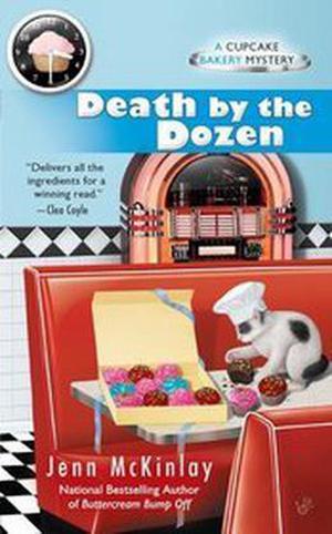 Death by the Dozen (Cupcake Bakery Mystery #3)