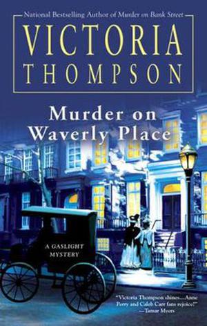 Murder on Waverly Place (Gaslight Mystery #11)