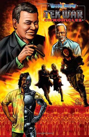 The Tek War Chronicles #1 by William Shatner