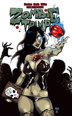 Zombie Tramp Volume 1 Ongoing #TPB (Zombie Tramp #3)