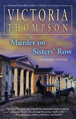 Murder on Sisters' Row (Gaslight Mystery #13)