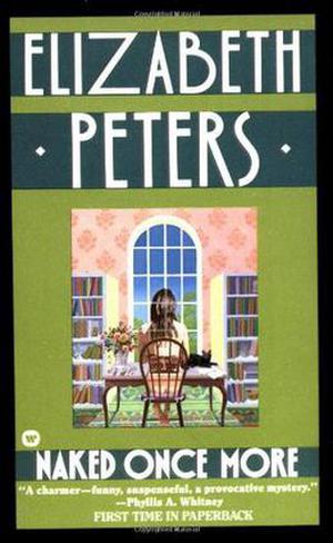 Naked Once More by Elizabeth Peters, Barbara Mertz