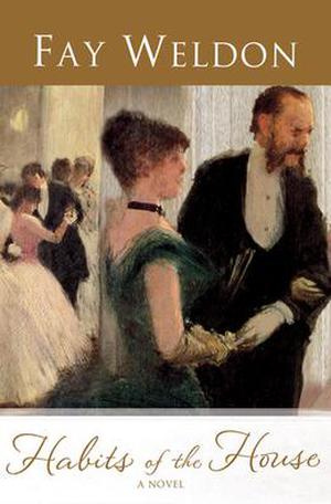 Habits of the House (Love & Inheritance Trilogy #1)