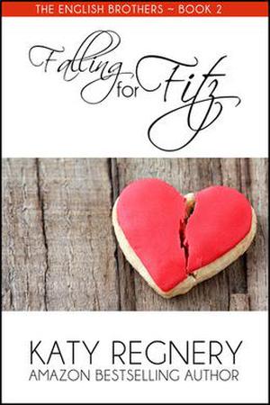 Falling for Fitz (The English Brothers #2)
