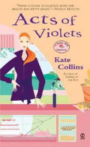 Acts of Violets (A Flower Shop Mystery #5)