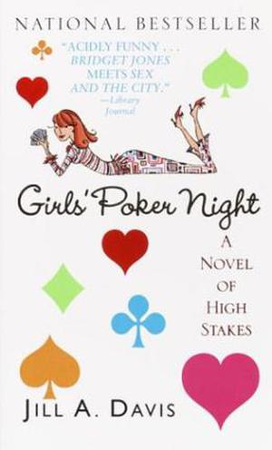 Girls' Poker Night by Jill A. Davis
