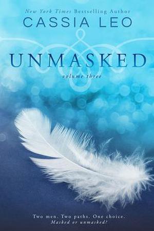 Unmasked: Volume Three (Unmasked #3)