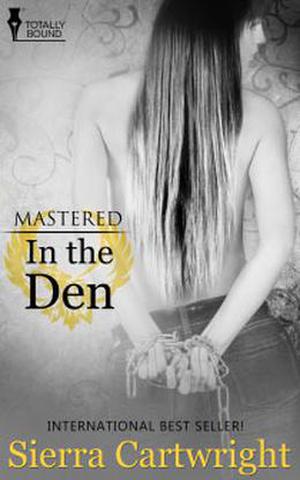 In The Den (Mastered #6)