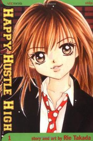 Happy Hustle High, Vol. 1 (Happy Hustle High #1)