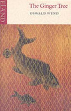 The Ginger Tree by Oswald Wynd