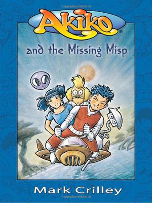 Akiko and the Missing Misp (Akiko Books #10)
