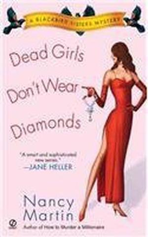 Dead Girls Don't Wear Diamonds (Blackbird Sisters Mystery #2)