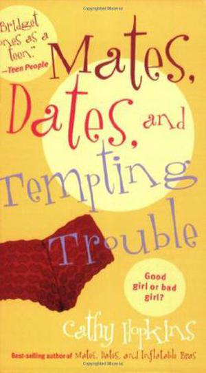 Mates, Dates, and Tempting Trouble (Mates, Dates #8)