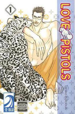Love Pistols, Volume 1 by Tarako Kotobuki
