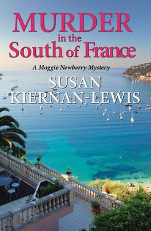 Murder in the South of France (Maggie Newberry Mysteries #1)