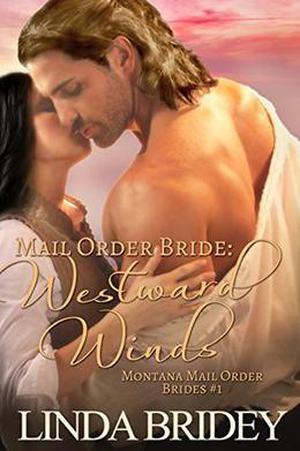 Westward Winds by Linda Bridey