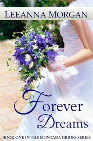 Forever Dreams (Montana Brides #1)