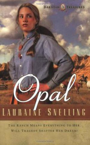 Opal (Dakotah Treasures #3)