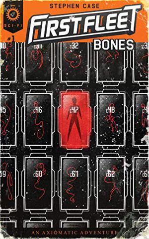 First Fleet #1: Bones by Stephen Case