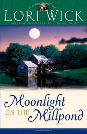 Moonlight on the Millpond (Tucker Mills Trilogy #1)