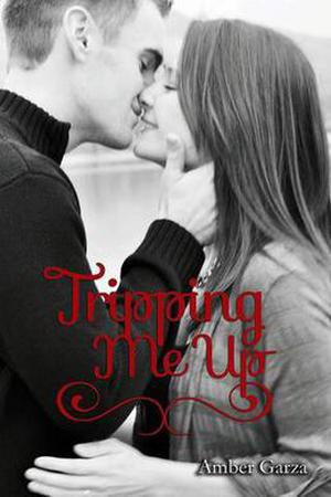 Tripping Me Up (Unexpected Love #1)