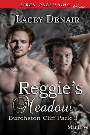 Reggie's Meadow (Burchston Cliff Pack #3)