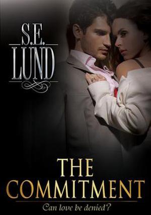 The Commitment (Unrestrained #2)