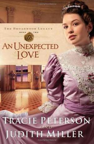 An Unexpected Love (The Broadmoor Legacy #2)