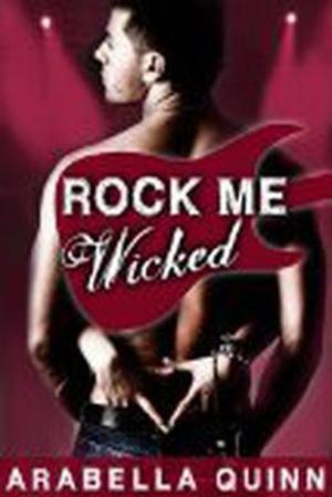 Wicked by Arabella Quinn